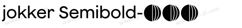 jokker Semibold字体转换